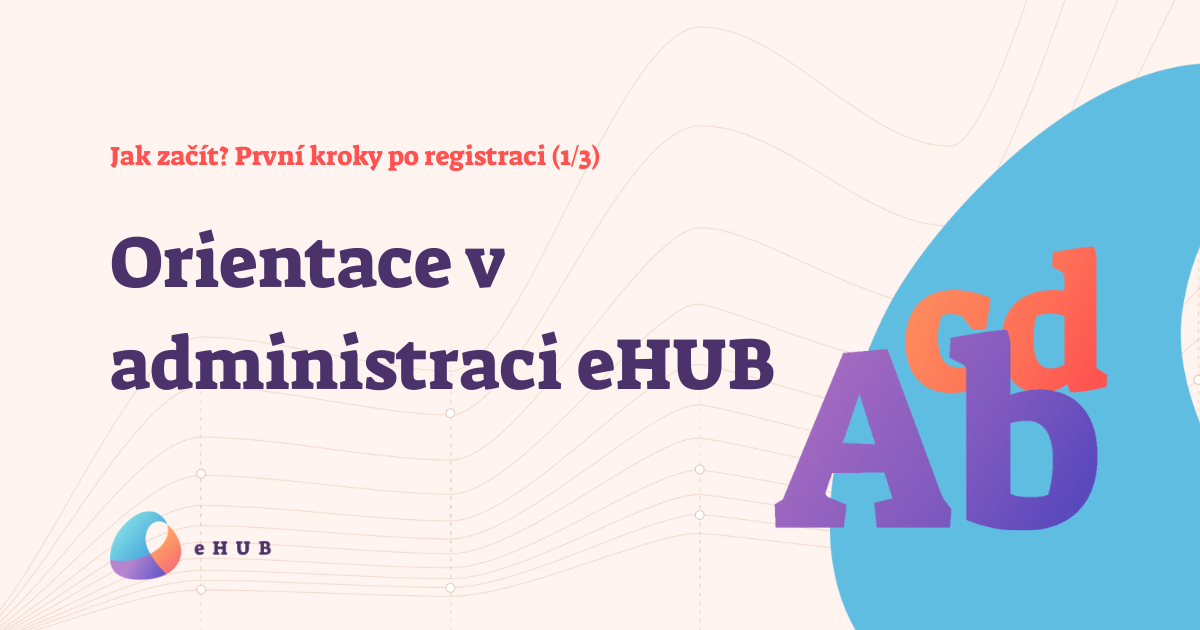 Thumbnail návodu pro registraci eHUB - část 1